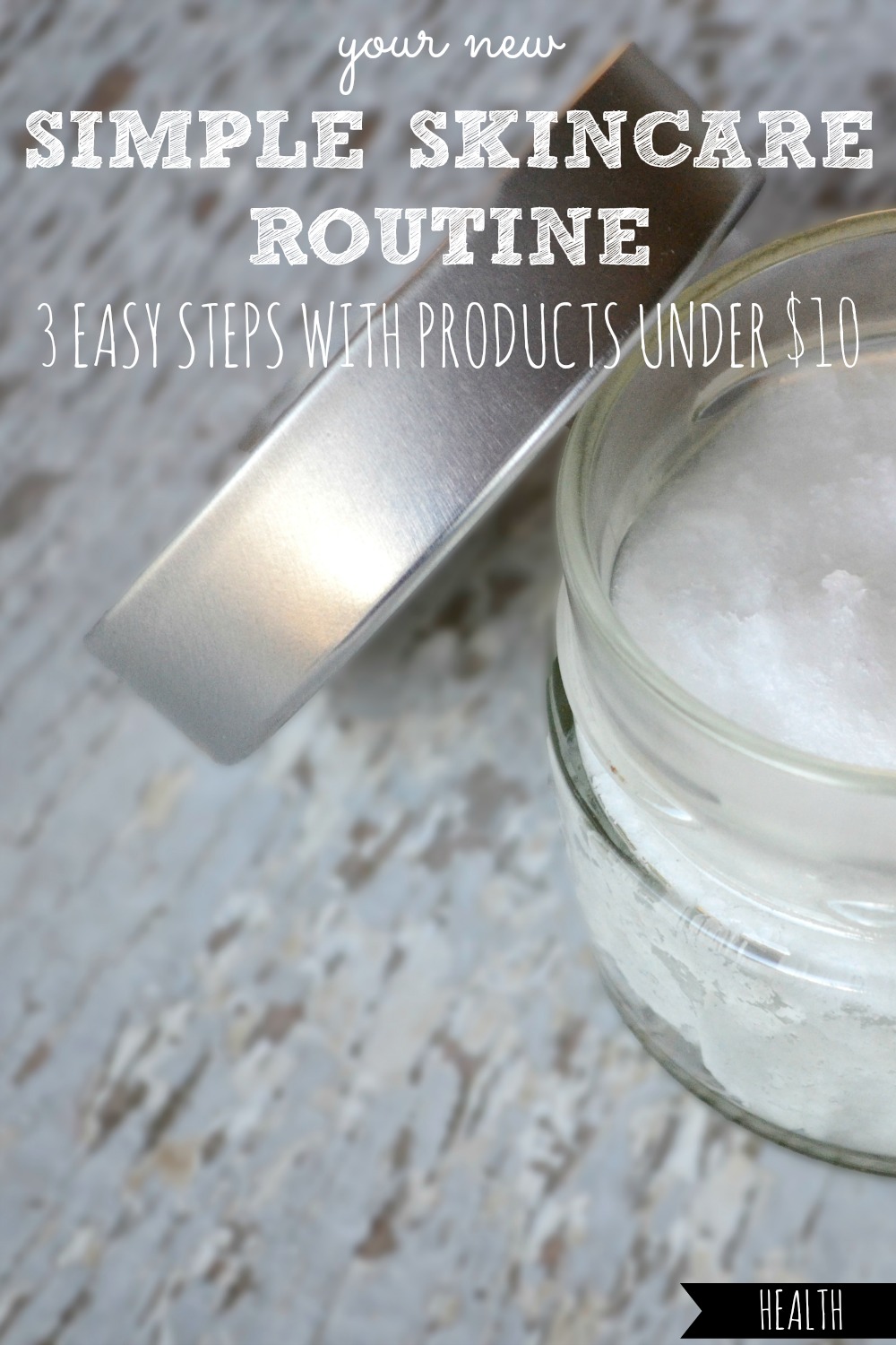 Simple Skincare Routine | 3 Easy Steps With Products Under $10