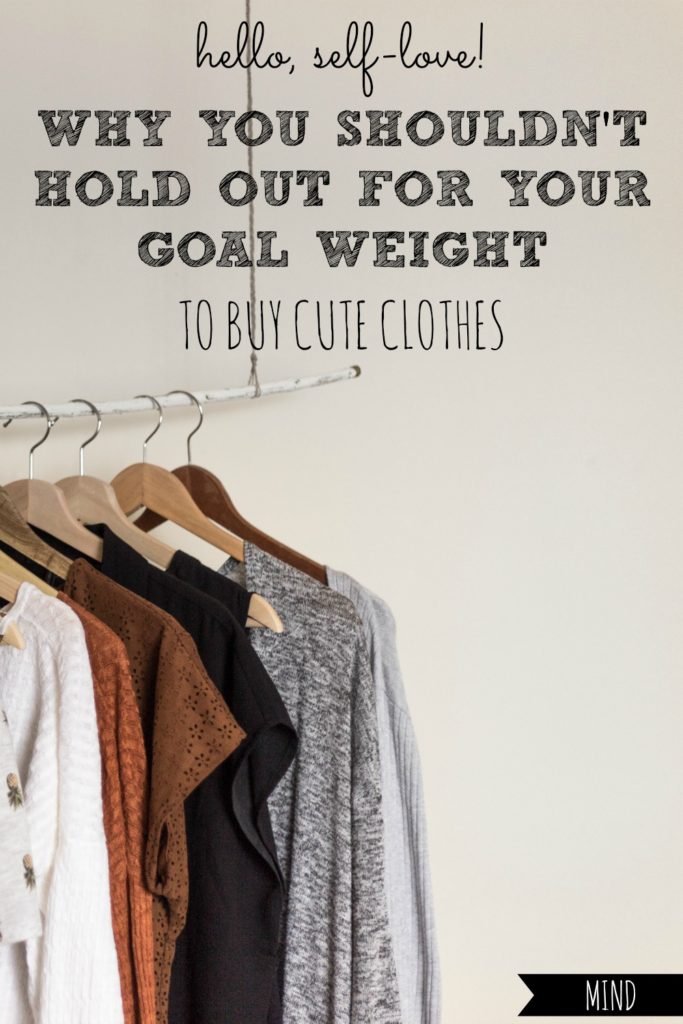 Pre-Baby Clothes | Don’t Hold Out For Your Goal Weight to Buy Cute Clothes