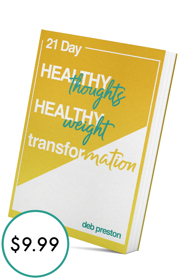 21 Day Healthy Thoughts, Healthy Weight Transformation