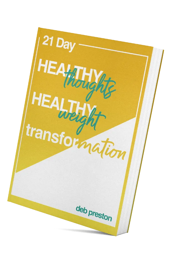 21 Day Healthy Thoughts, Healthy Weight Transformation