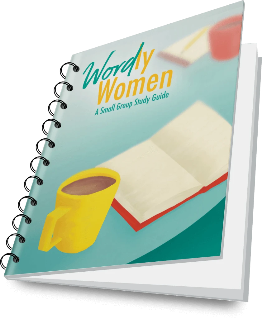 Word-ly Women | A Small Group Study Guide