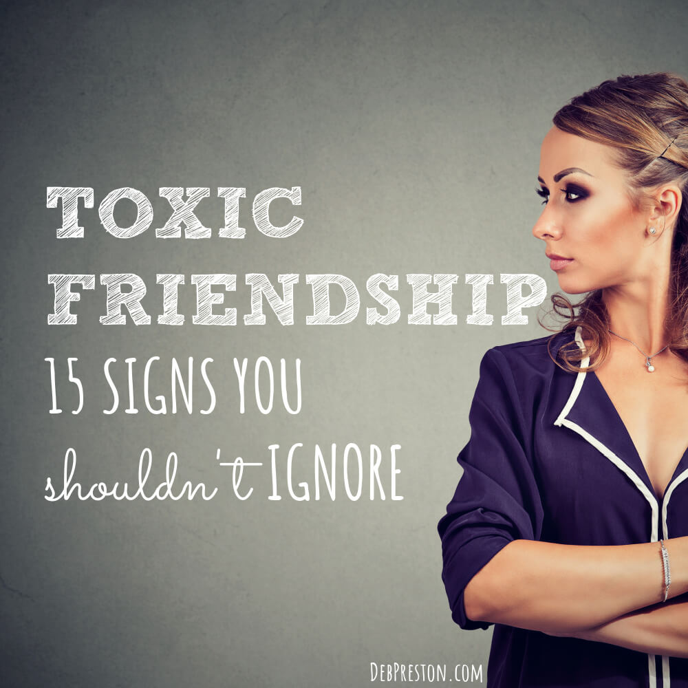 Toxic Friendship | 18 Signs You're In Too Deep + What to Do