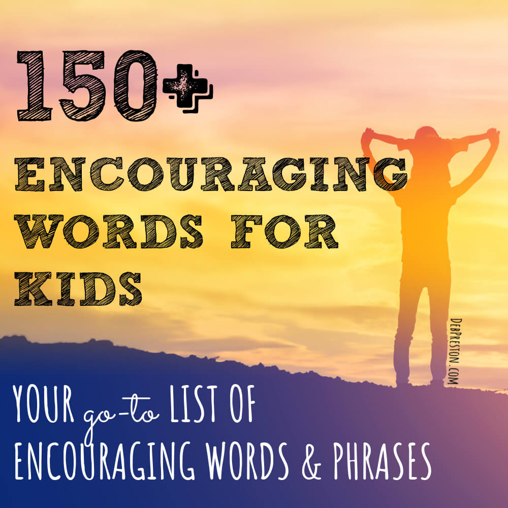 150-encouraging-words-for-kids-list-of-encouraging-words-phrases