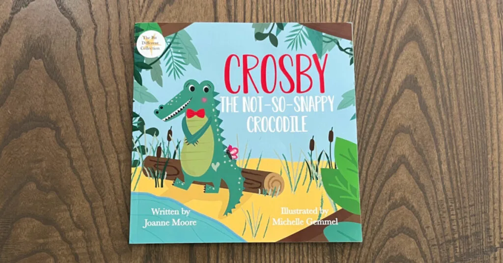 Children’s Book Review | Crosby the Not-So-Snappy Crocodile