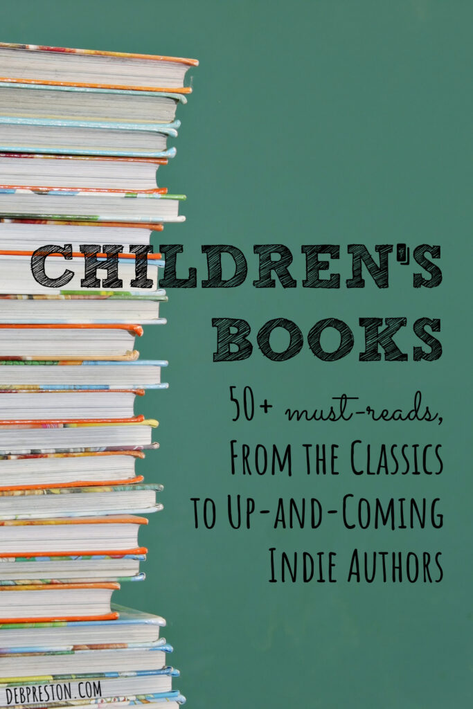 Children's Books | 50+ Must-Reads, From the Classics to Up-and-Coming Indie Authors