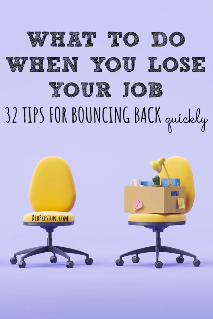 What to Do When You Lose Your Job | 32 Tips For Bouncing Back