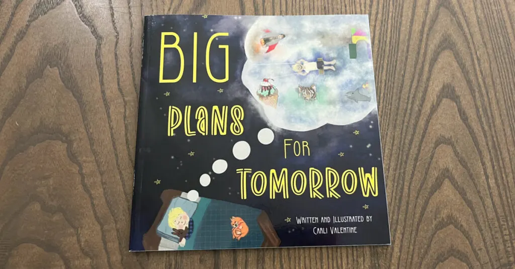 Children’s Book Review | Big Plans For Tomorrow