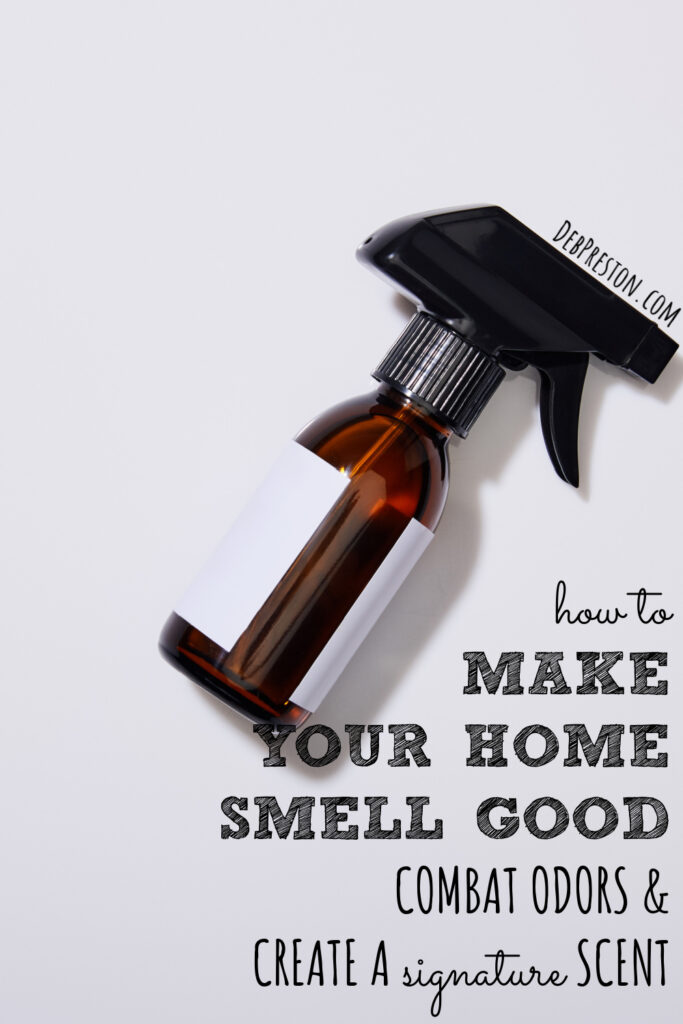 How to Make Your Home Smell Good | Create a Signature Scent