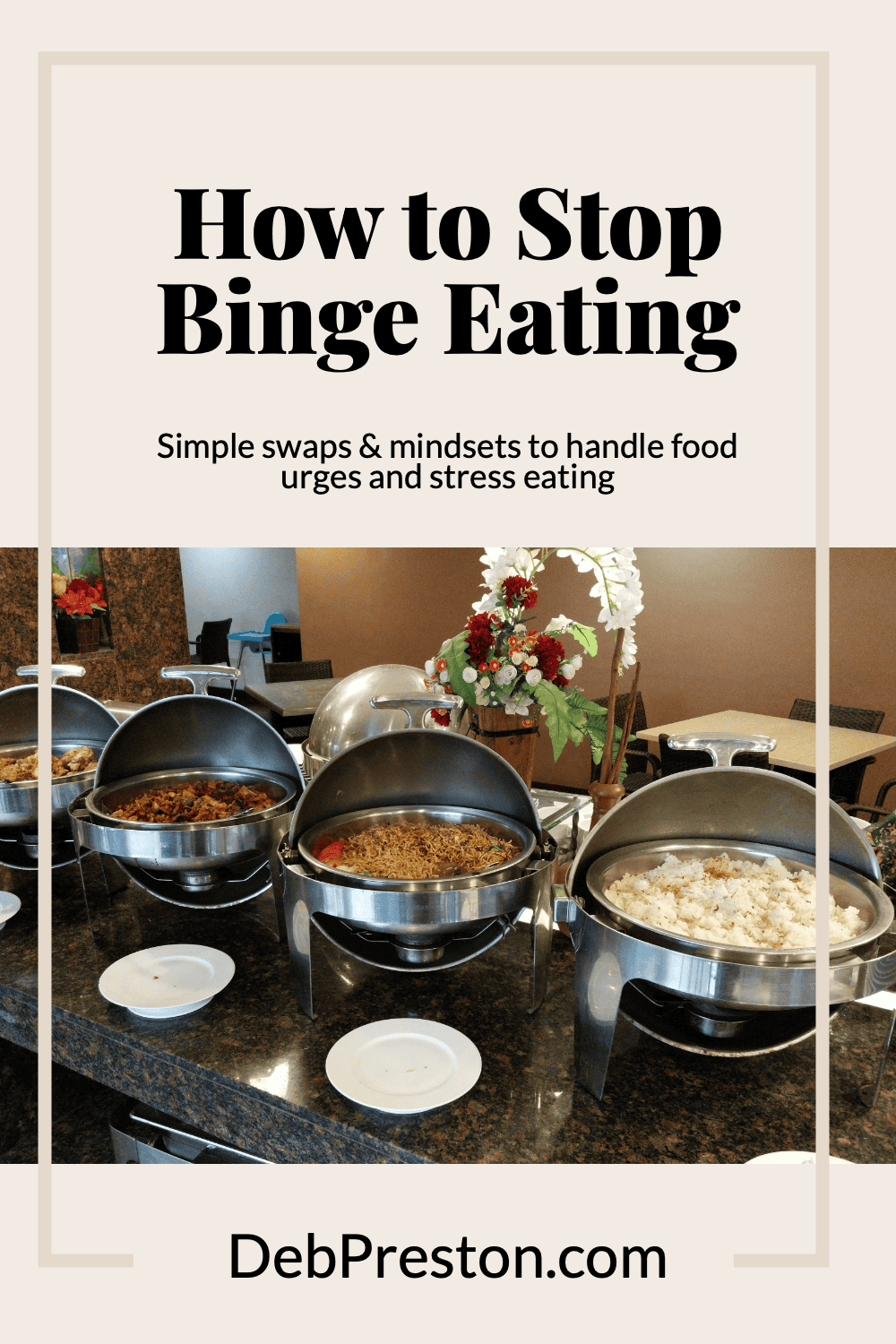 How to Stop Binge Eating & Find Better Alternatives